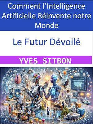 cover image of Le Futur Dévoilé